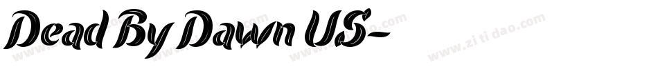 Dead By Dawn US字体转换